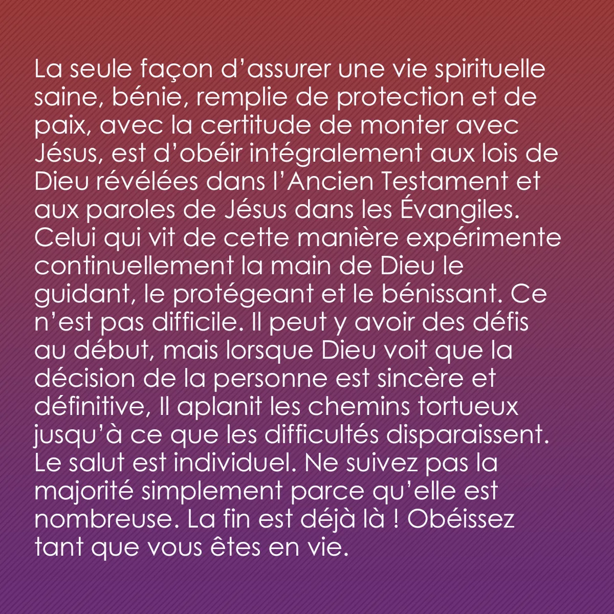 0019 - Post à propos de la Loi de Dieu: La seule façon d’assurer une vie spirituelle saine,...