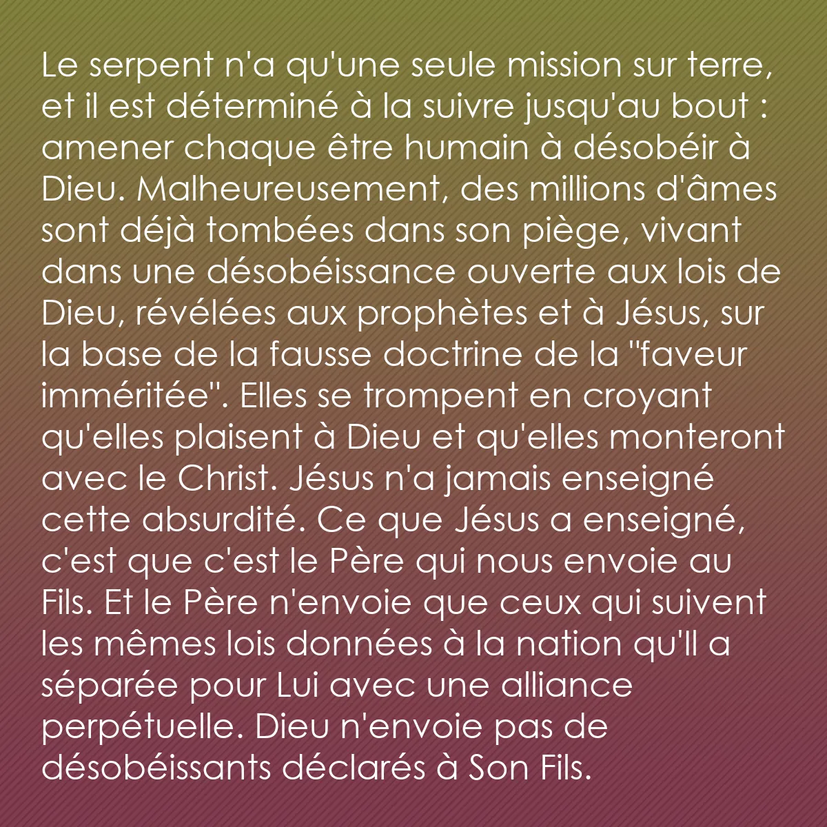 0028 - Post à propos de la Loi de Dieu: Le serpent n