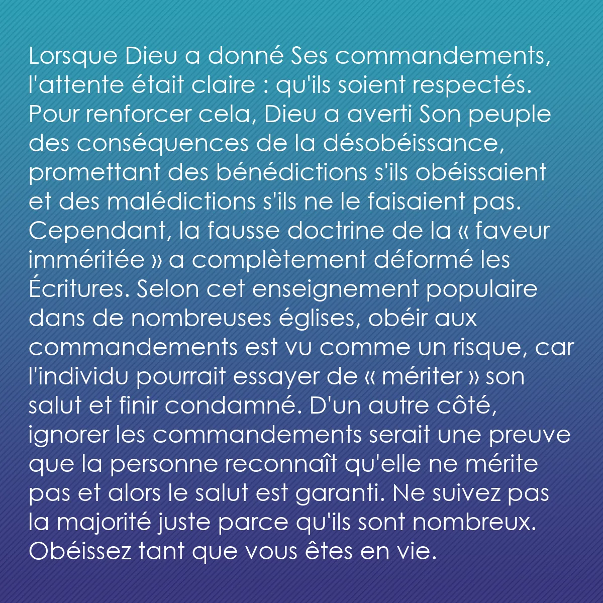0035 - Post à propos de la Loi de Dieu: Lorsque Dieu a donné Ses commandements, l