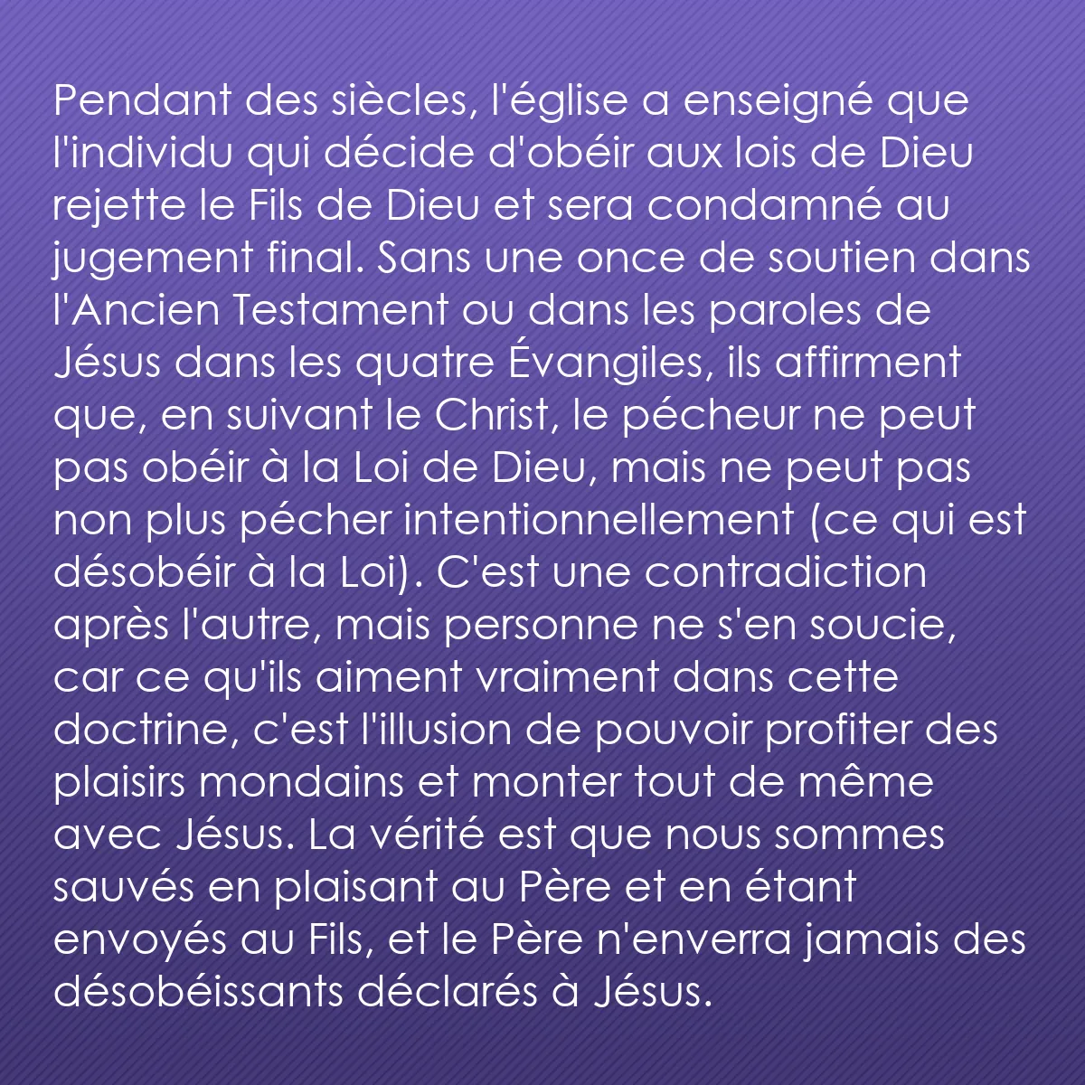 0038 - Post à propos de la Loi de Dieu: Pendant des siècles, l