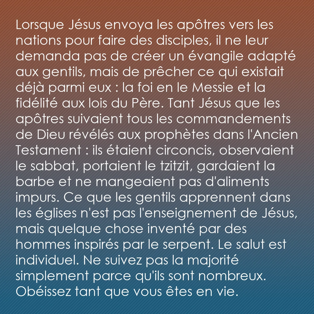 0052 - Post à propos de la Loi de Dieu: Lorsque Jésus envoya les apôtres vers les nations...