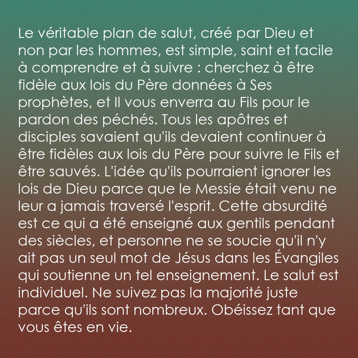 0053 - Post à propos de la Loi de Dieu: Le véritable plan de salut, créé par Dieu et non par...
