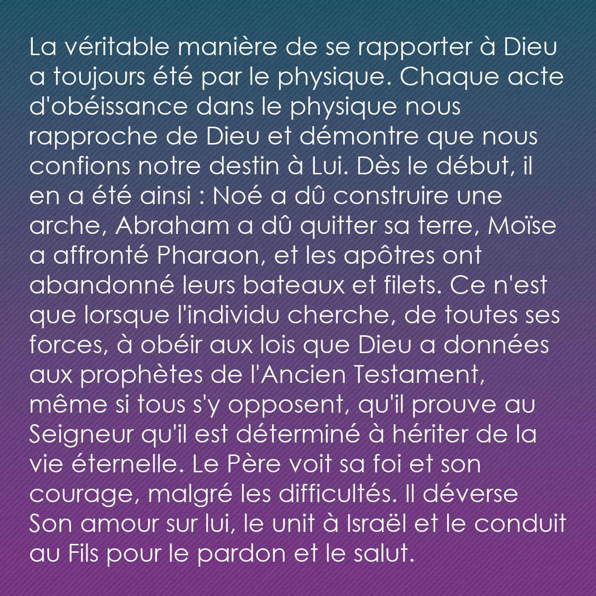 0054 - Post à propos de la Loi de Dieu: La véritable manière de se rapporter à Dieu a toujours...
