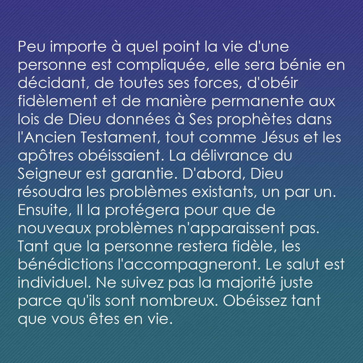 0057 - Post à propos de la Loi de Dieu: Peu importe à quel point la vie d
