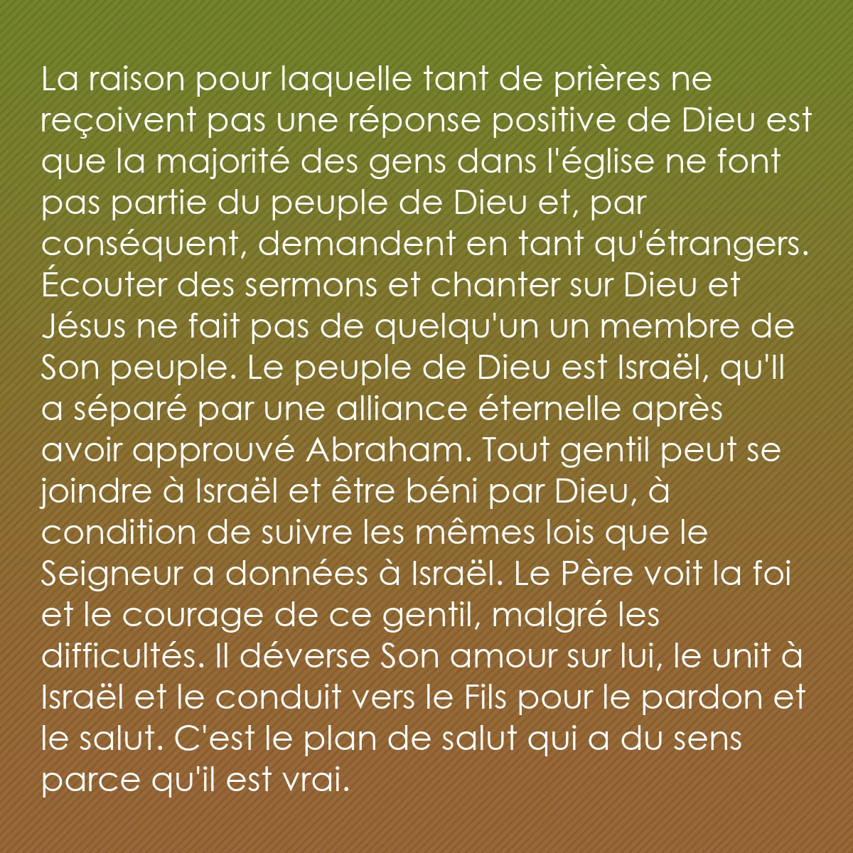 0069 - Post à propos de la Loi de Dieu: La raison pour laquelle tant de prières ne reçoivent...