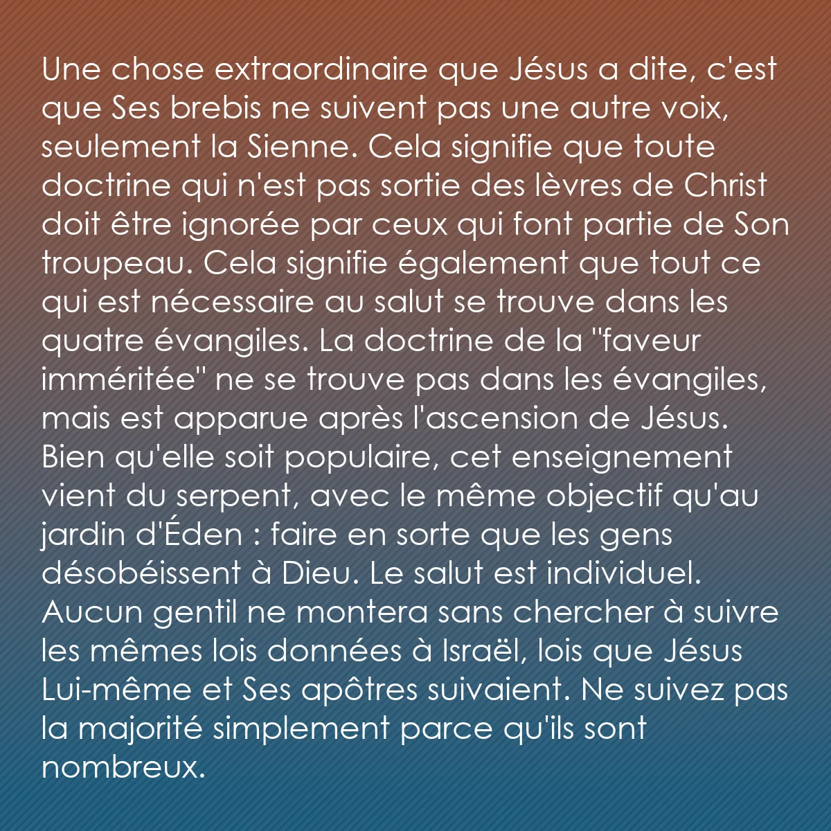 0112 - Post à propos de la Loi de Dieu: Une chose extraordinaire que Jésus a dite, c