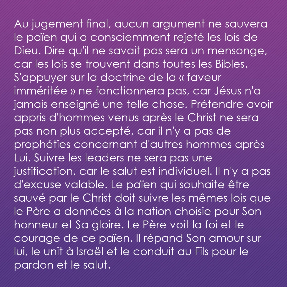 0131 - Post à propos de la Loi de Dieu: Au jugement final, aucun argument ne sauvera le païen...