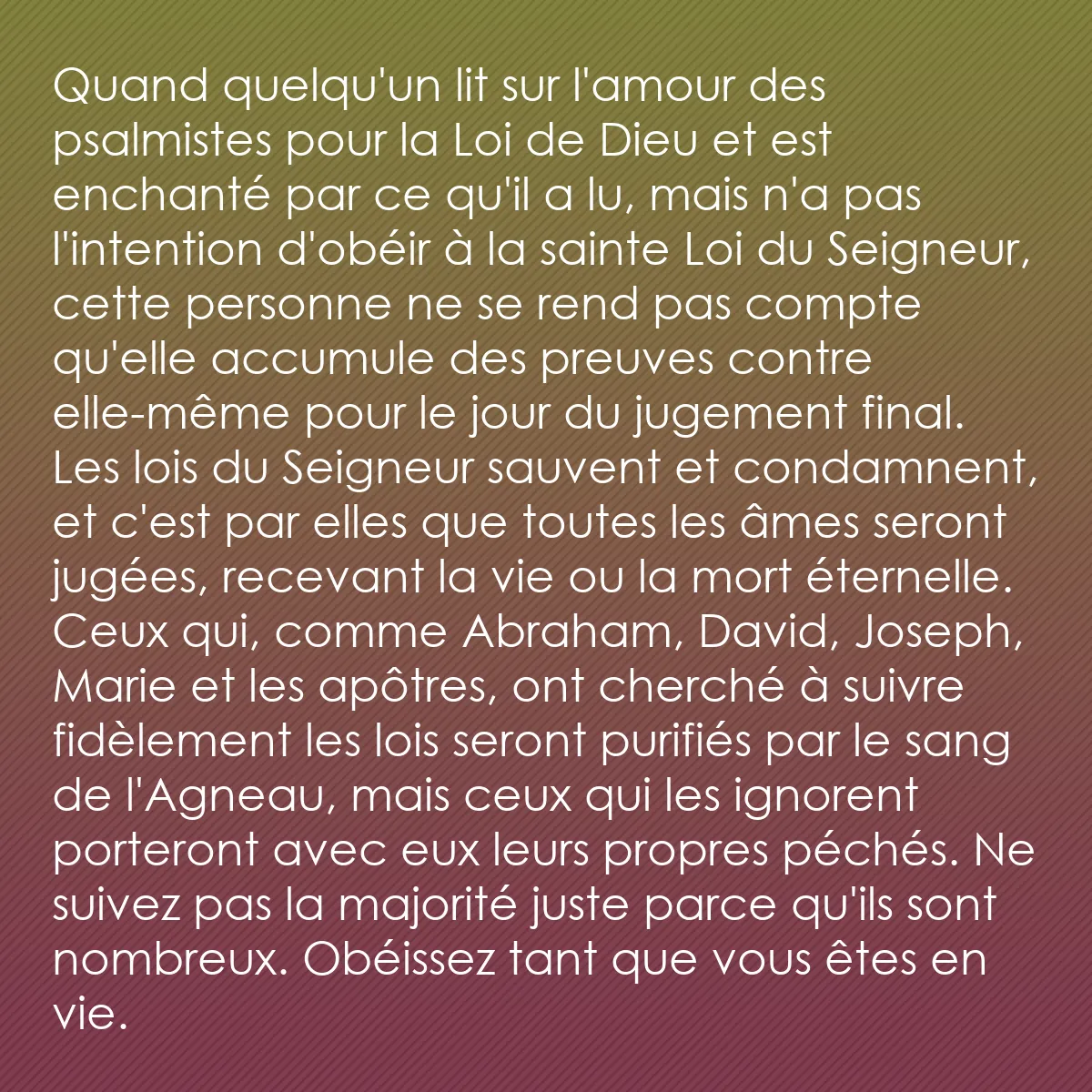 0168 - Post à propos de la Loi de Dieu: Quand quelqu