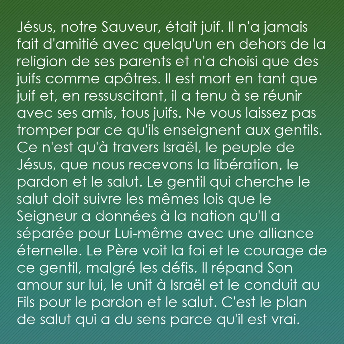 0170 - Post à propos de la Loi de Dieu: Jésus, notre Sauveur, était juif. Il n