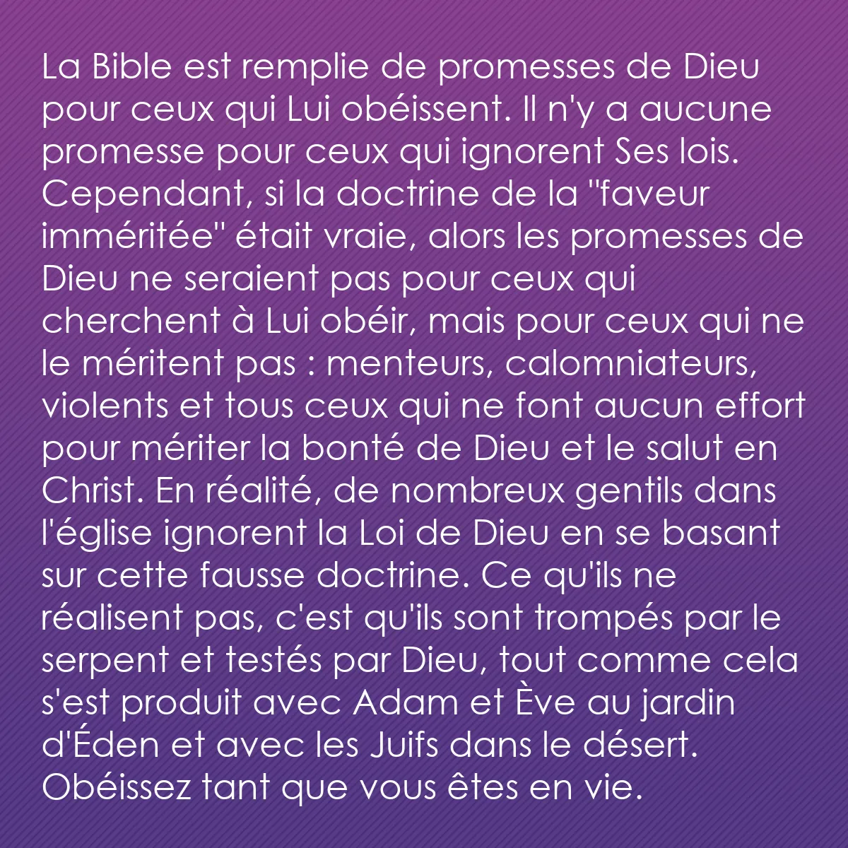 0171 - Post à propos de la Loi de Dieu: La Bible est remplie de promesses de Dieu pour ceux...