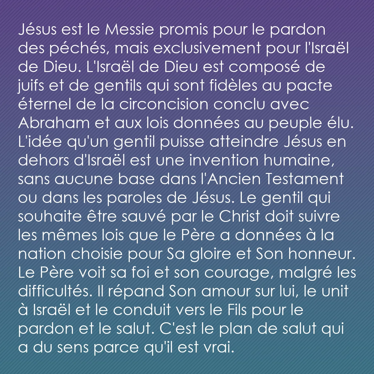 0182 - Post à propos de la Loi de Dieu: Jésus est le Messie promis pour le pardon des péchés,...