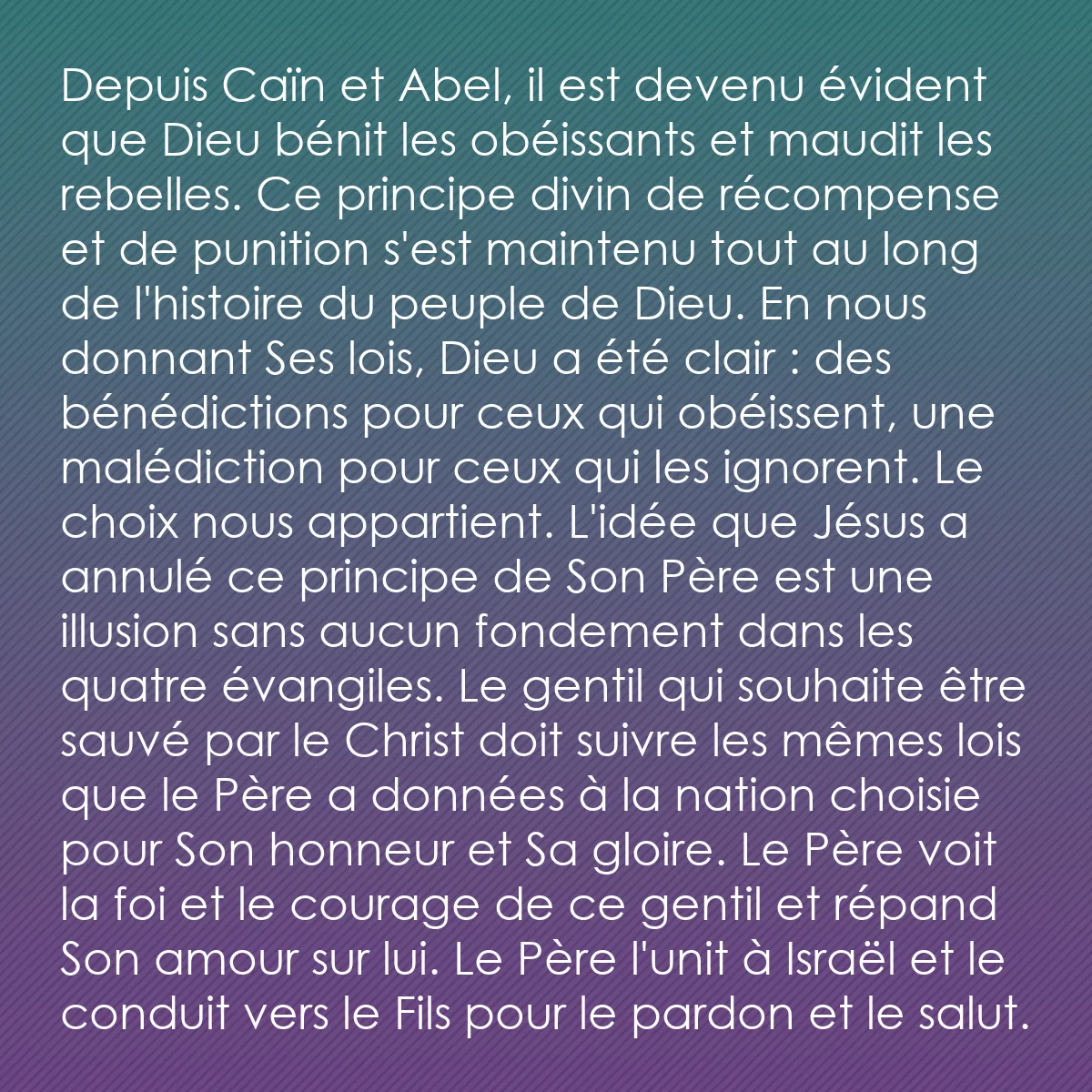 0184 - Post à propos de la Loi de Dieu: Depuis Caïn et Abel, il est devenu évident que Dieu...