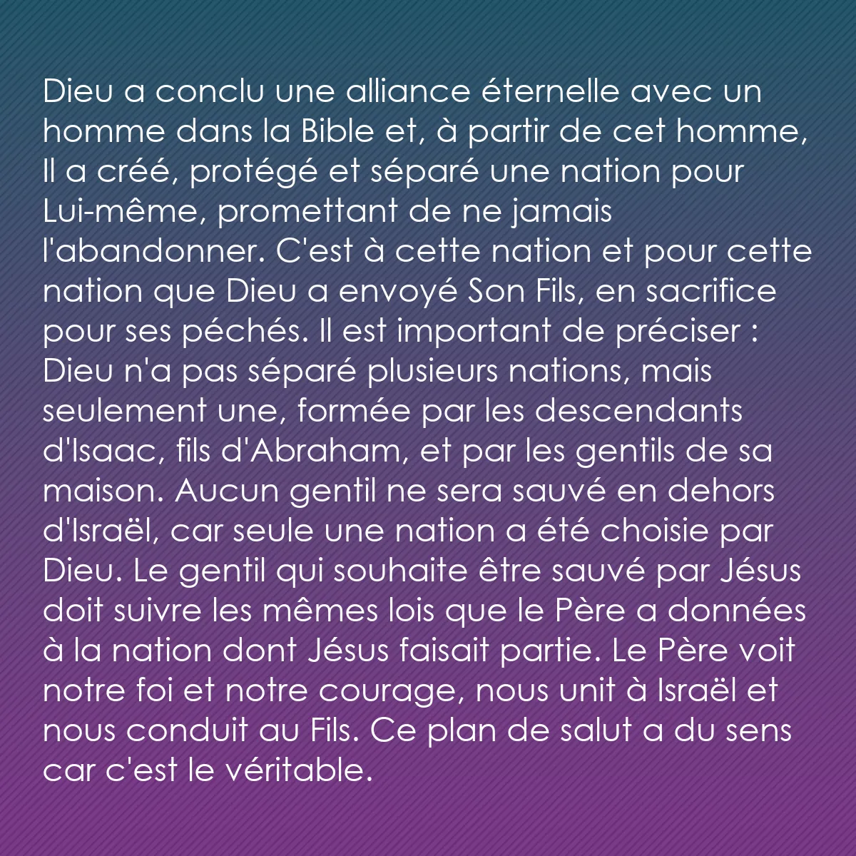 0194 - Post à propos de la Loi de Dieu: Dieu a conclu une alliance éternelle avec un homme...
