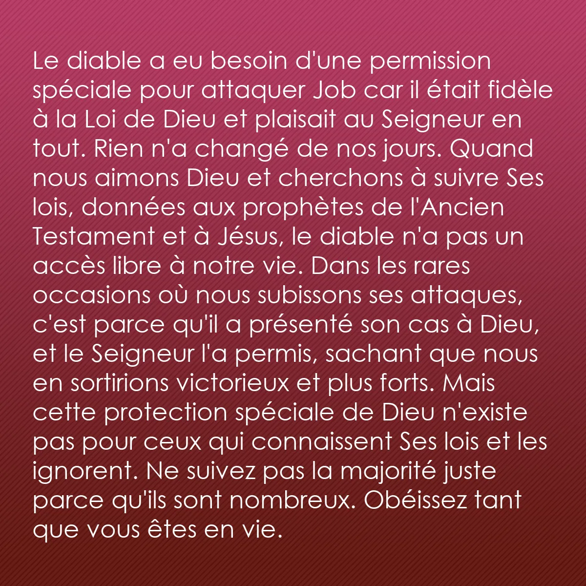 0199 - Post à propos de la Loi de Dieu: Le diable a eu besoin d