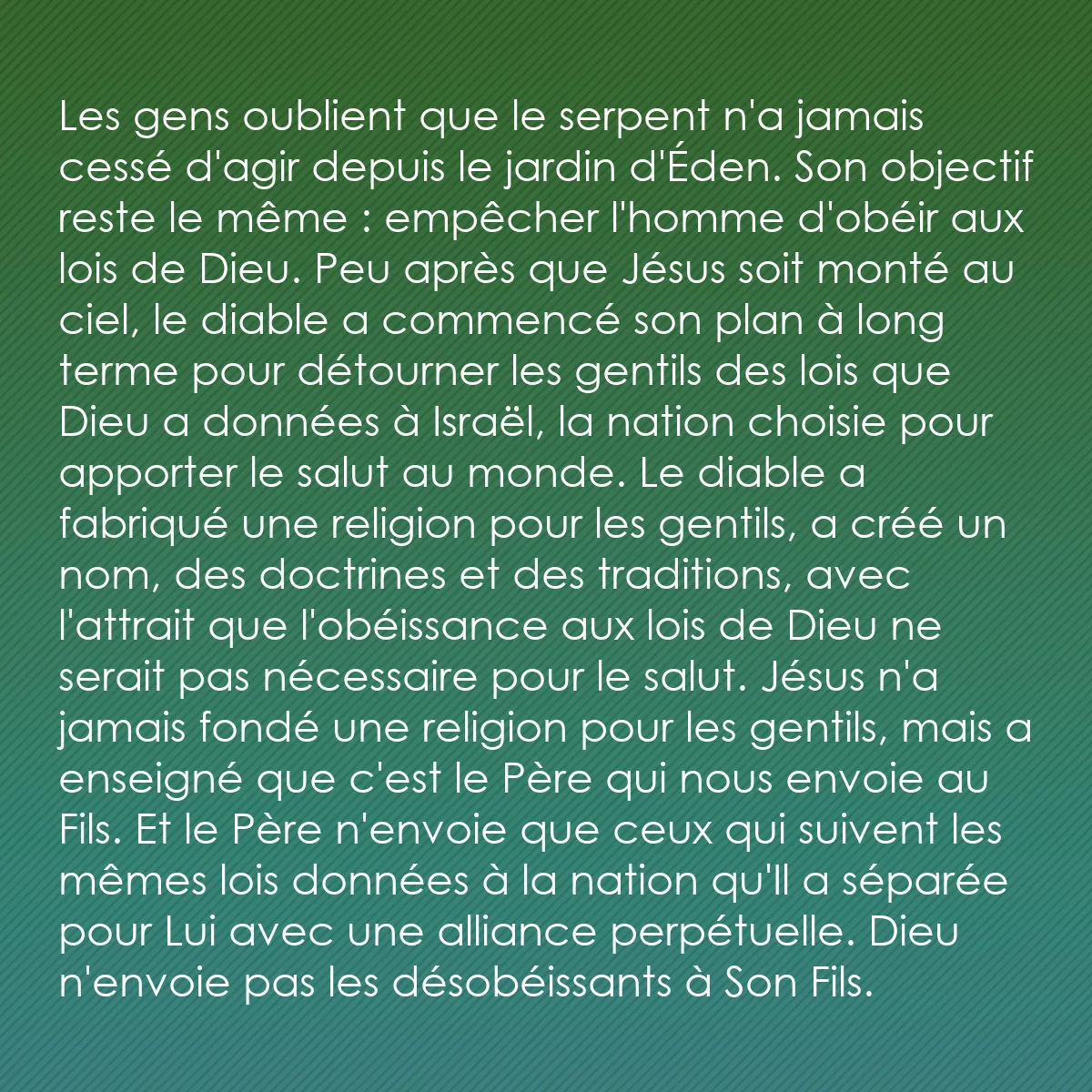 0210 - Post à propos de la Loi de Dieu: Les gens oublient que le serpent n