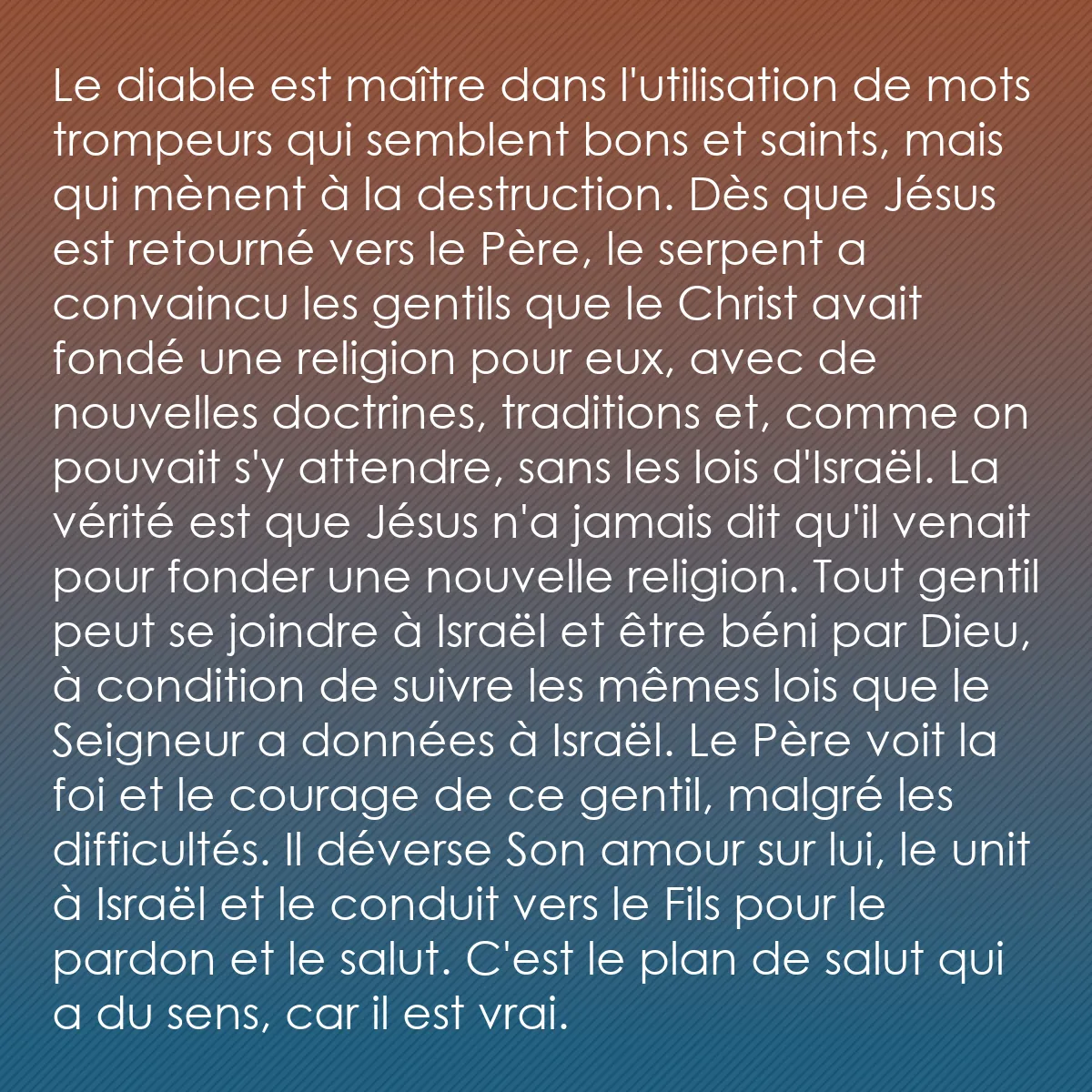 0212 - Post à propos de la Loi de Dieu: Le diable est maître dans l