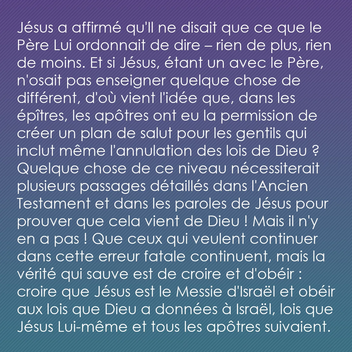 0222 - Post à propos de la Loi de Dieu: Jésus a affirmé qu