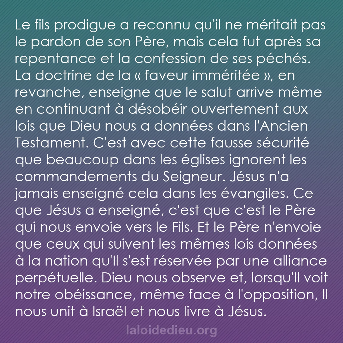b0004 - Post à propos de la Loi de Dieu : Le fils prodigue a reconnu qu