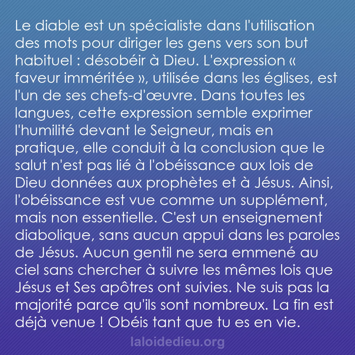 b0007 - Post à propos de la Loi de Dieu : Le diable est un spécialiste dans l