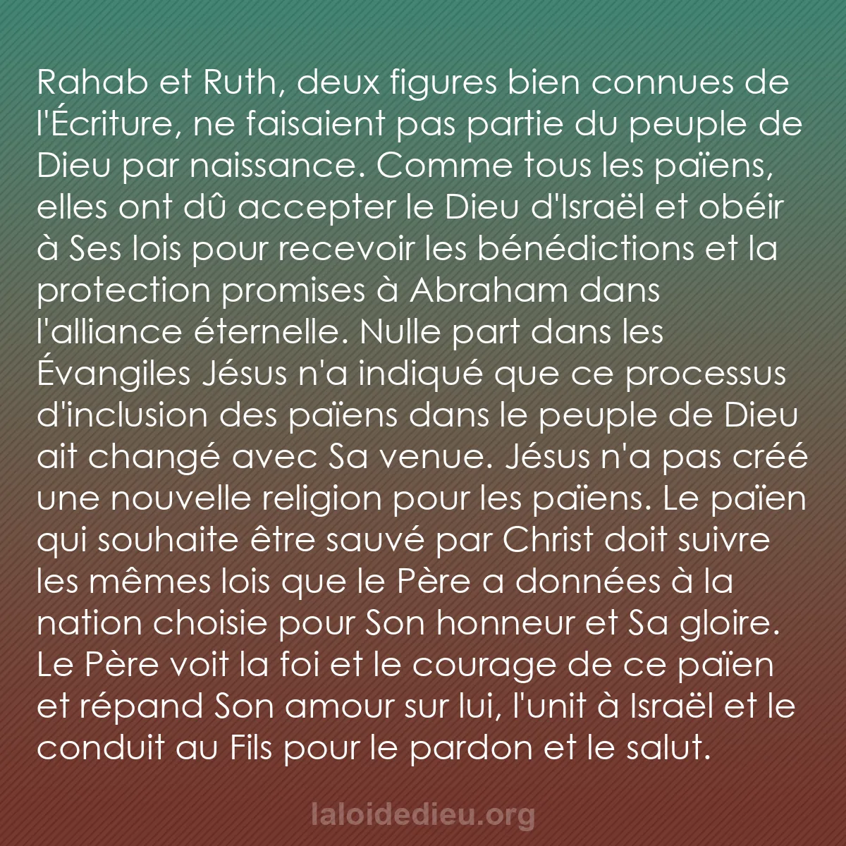 b0053 - Post à propos de la Loi de Dieu : Rahab et Ruth, deux figures bien connues de l