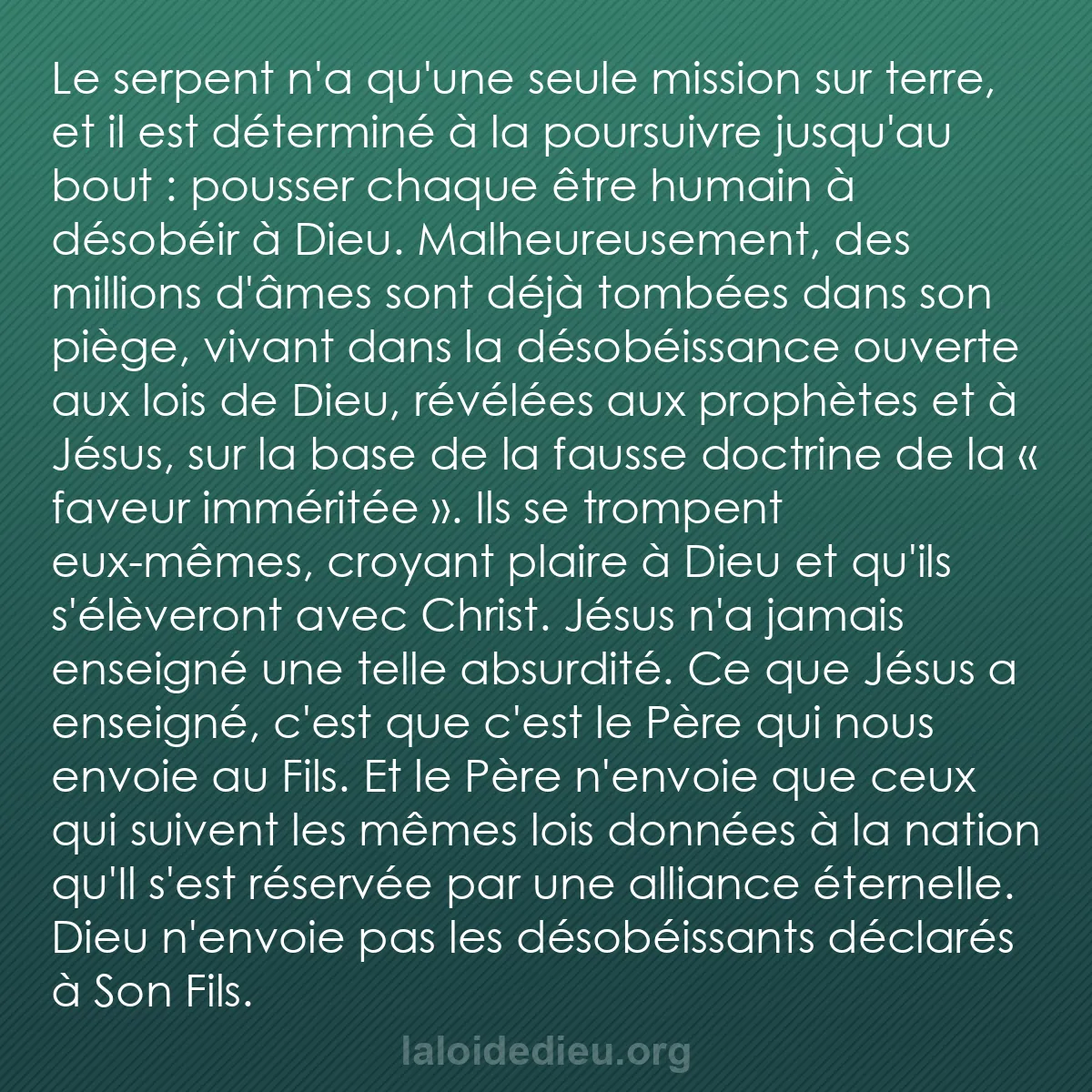 b0060 - Post à propos de la Loi de Dieu : Le serpent n