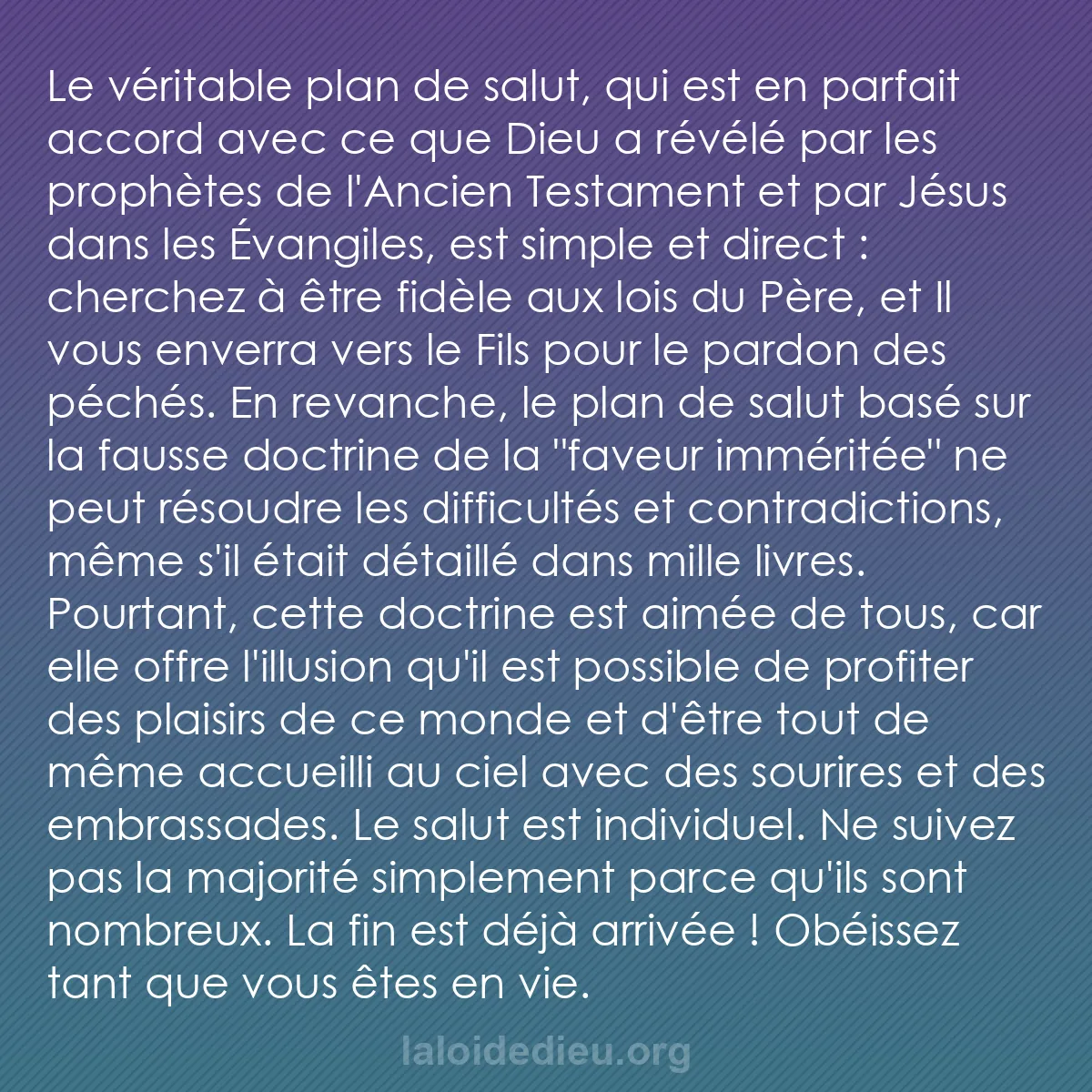 b0062 - Post à propos de la Loi de Dieu : Le véritable plan de salut, qui est en parfait accord avec ce...