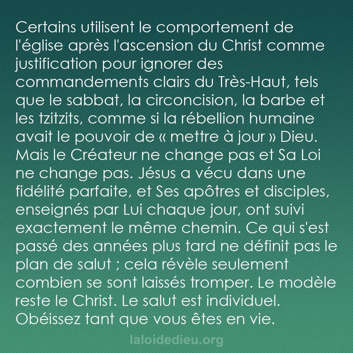 b0085 - Post à propos de la Loi de Dieu : Certains utilisent le comportement de l