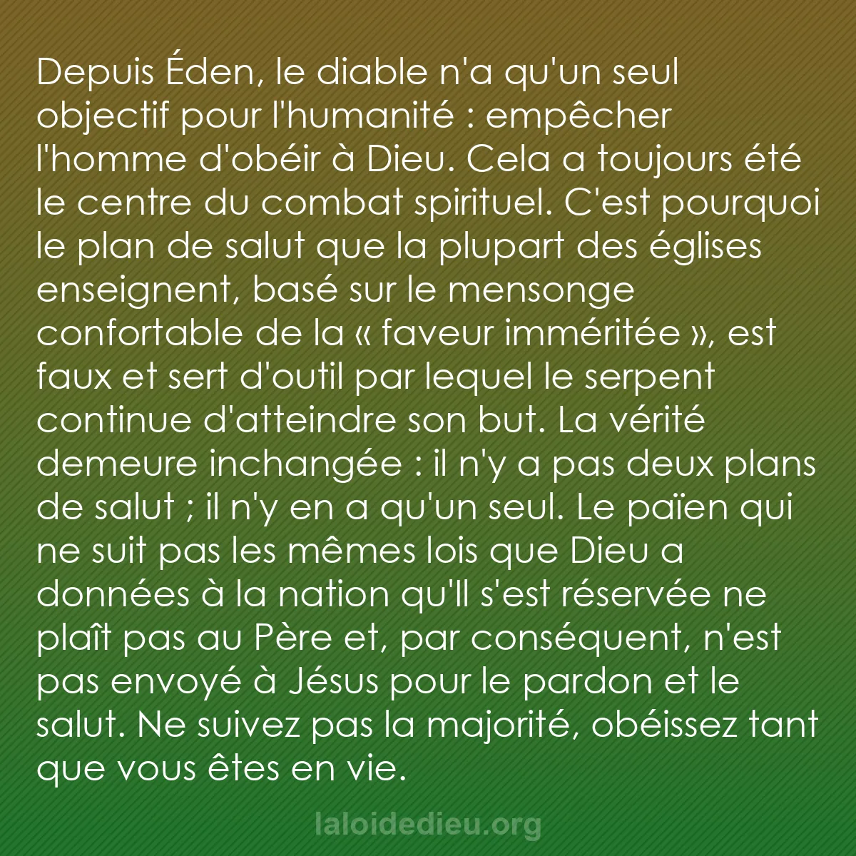 b0096 - Post à propos de la Loi de Dieu : Depuis Éden, le diable n