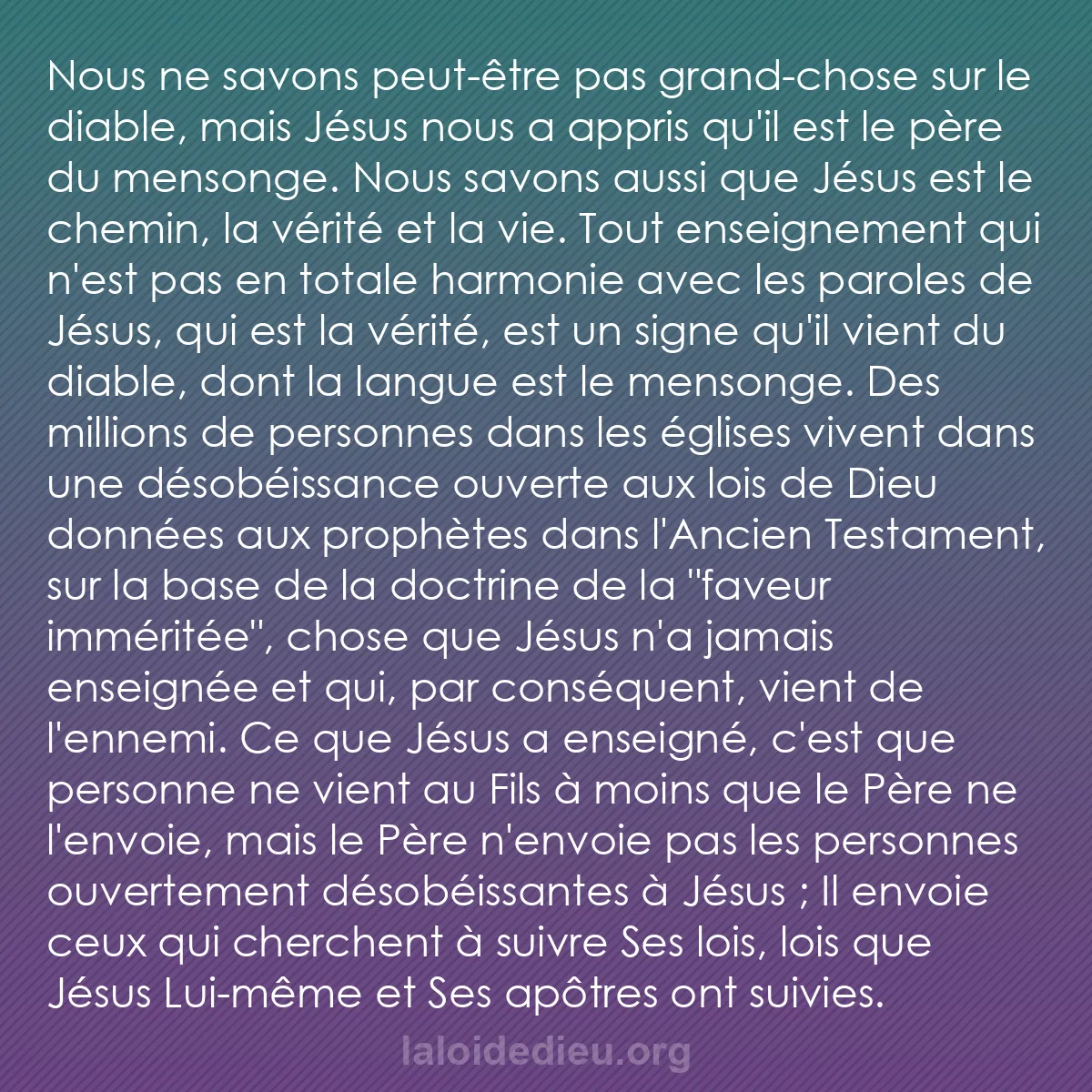 b0104 - Post à propos de la Loi de Dieu : Nous ne savons peut-être pas grand-chose sur le diable, mais...