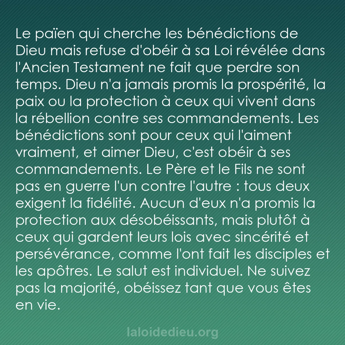 b0125 - Post à propos de la Loi de Dieu : Le païen qui cherche les bénédictions de Dieu mais refuse d