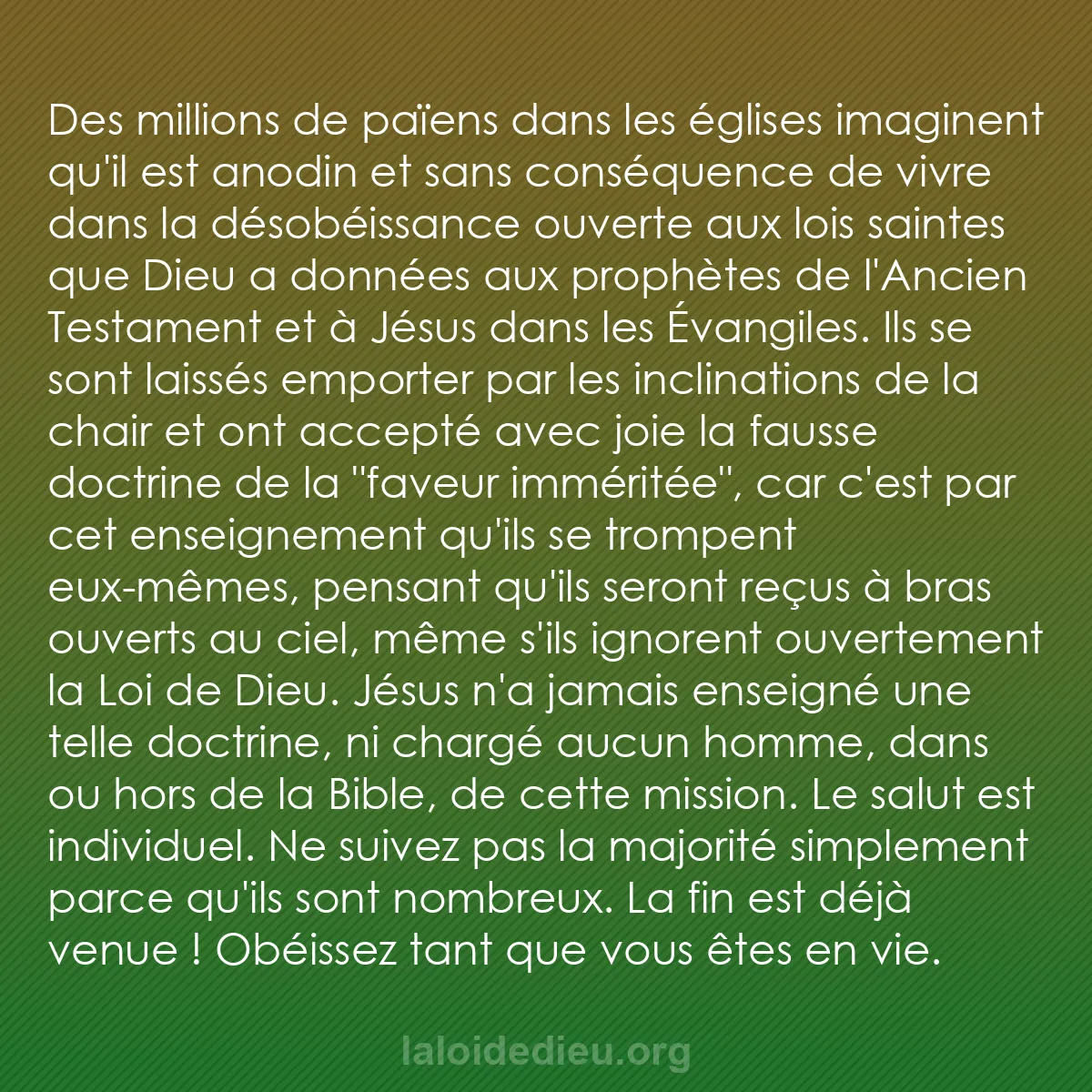 b0136 - Post à propos de la Loi de Dieu : Des millions de païens dans les églises imaginent qu