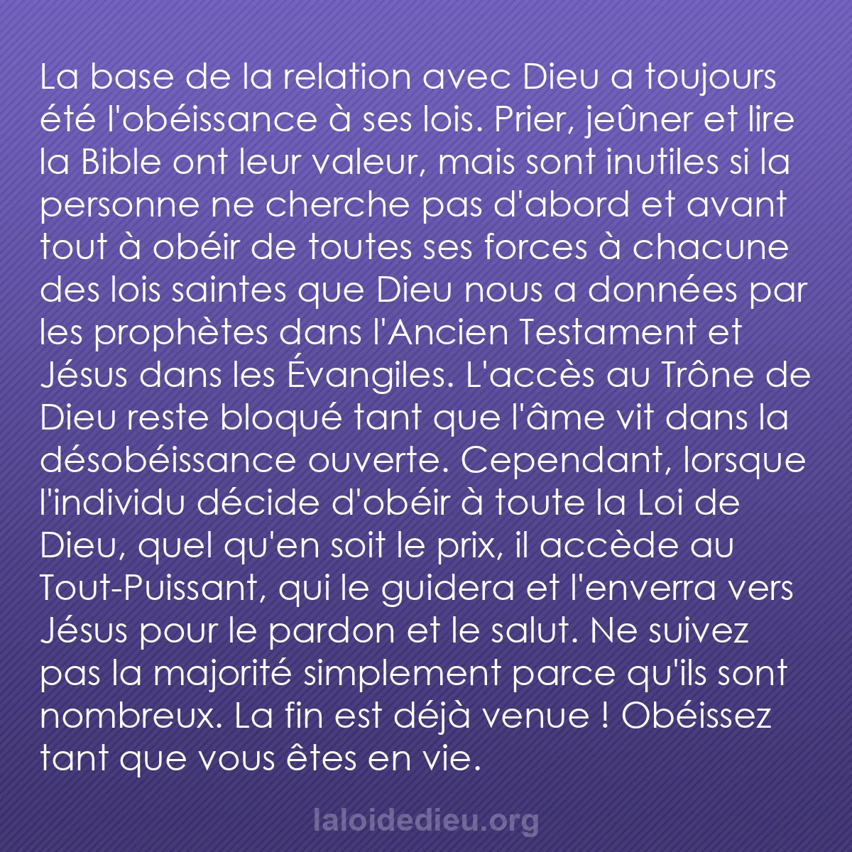 b0138 - Post à propos de la Loi de Dieu : La base de la relation avec Dieu a toujours été l