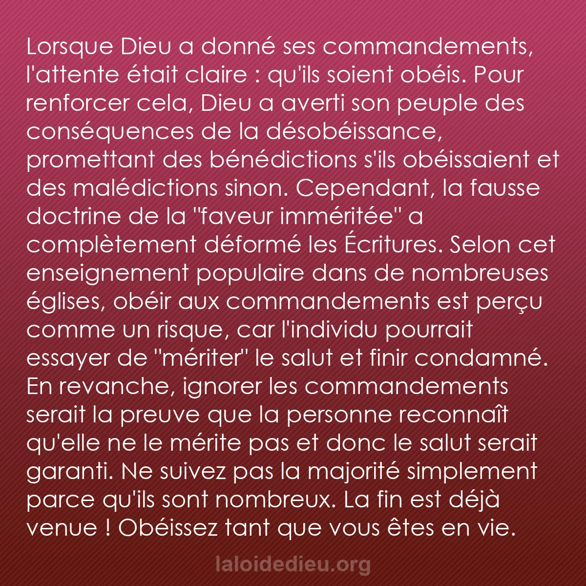 b0139 - Post à propos de la Loi de Dieu : Lorsque Dieu a donné ses commandements, l