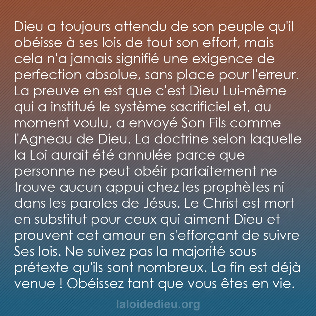 b0152 - Post à propos de la Loi de Dieu : Dieu a toujours attendu de son peuple qu