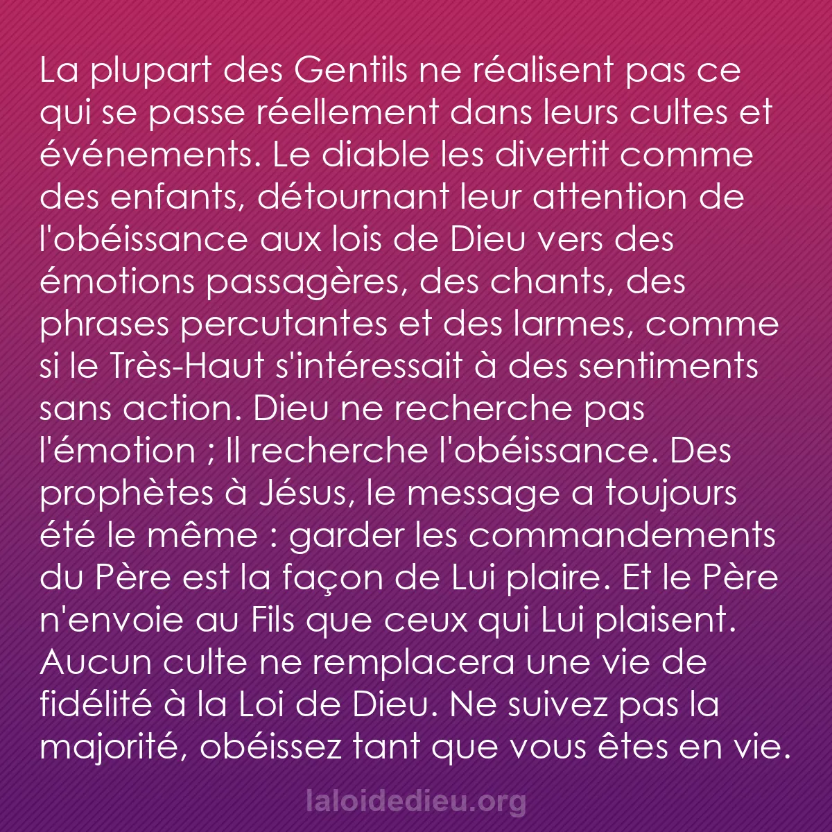 b0181 - Post à propos de la Loi de Dieu : La plupart des Gentils ne réalisent pas ce qui se passe réellement...