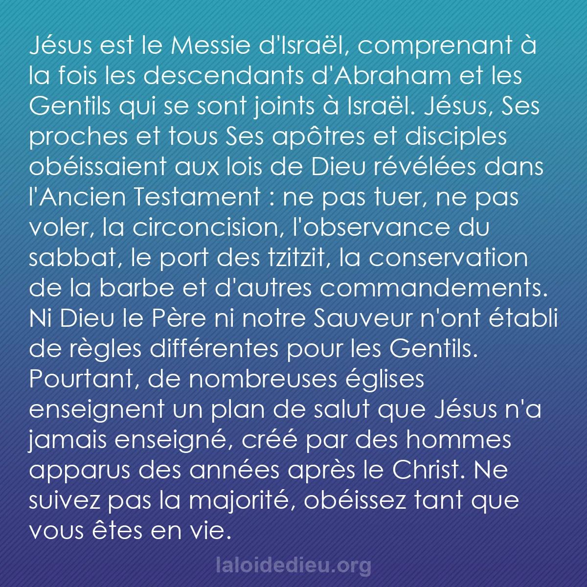 b0195 - Post à propos de la Loi de Dieu : Jésus est le Messie d