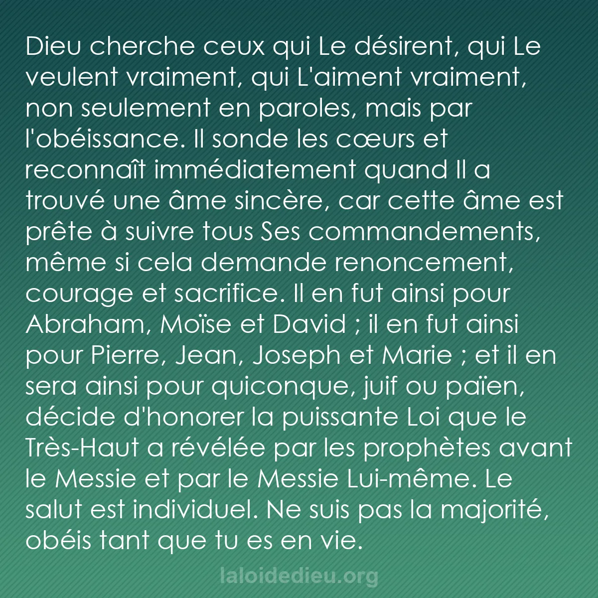 b0205 - Post à propos de la Loi de Dieu : Dieu cherche ceux qui Le désirent, qui Le veulent vraiment,...