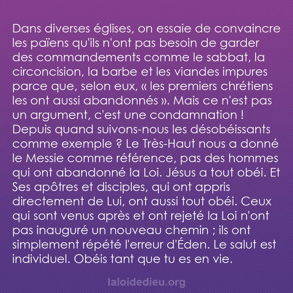 b0211 - Post à propos de la Loi de Dieu : Dans diverses églises, on essaie de convaincre les païens qu