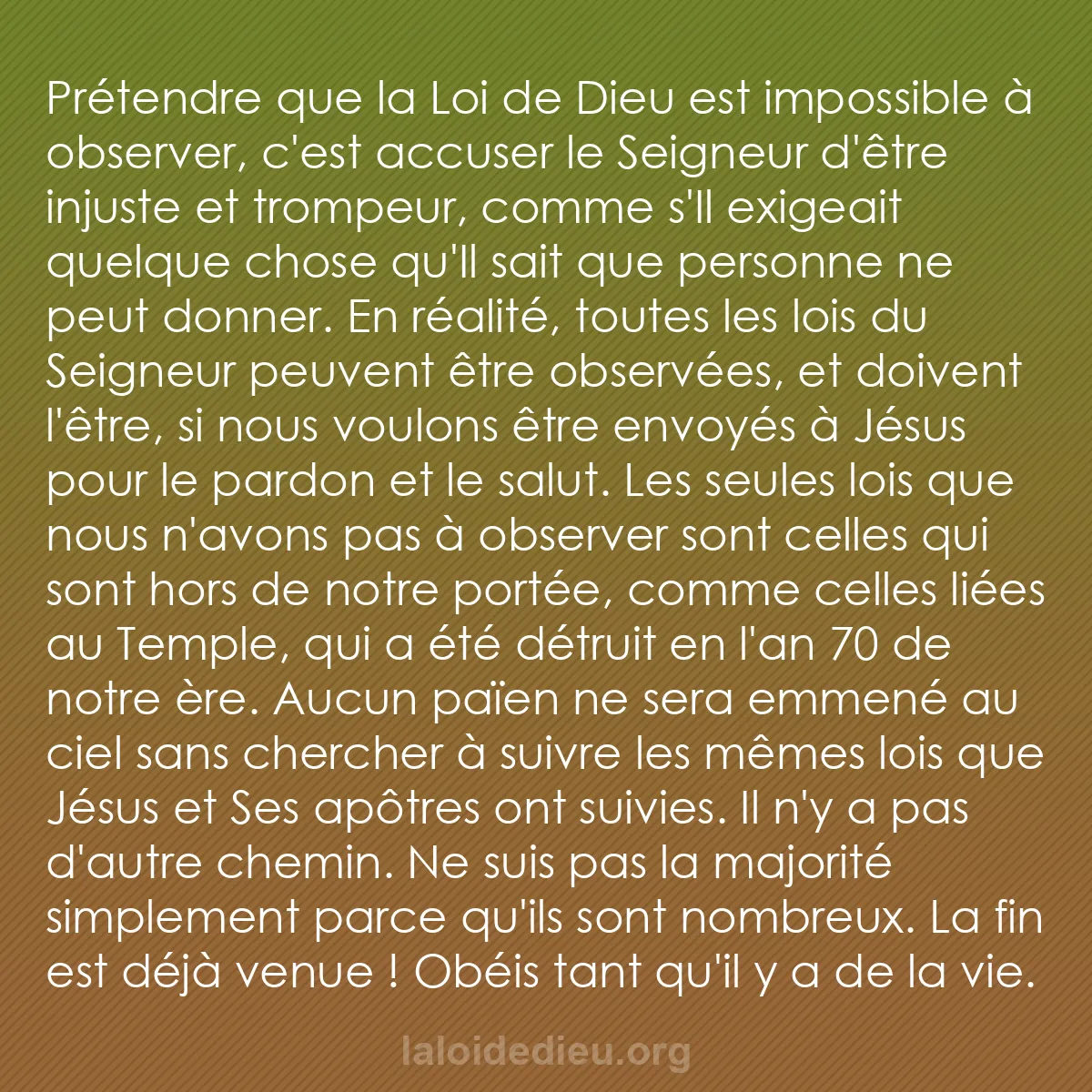 b0229 - Post à propos de la Loi de Dieu : Prétendre que la Loi de Dieu est impossible à observer, c