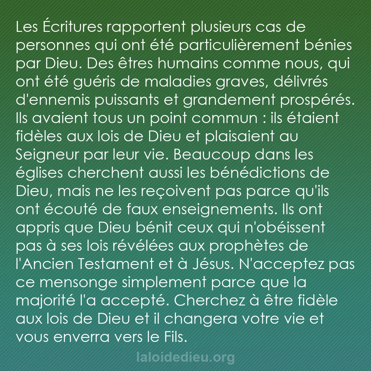 b0250 - Post à propos de la Loi de Dieu : Les Écritures rapportent plusieurs cas de personnes qui ont...