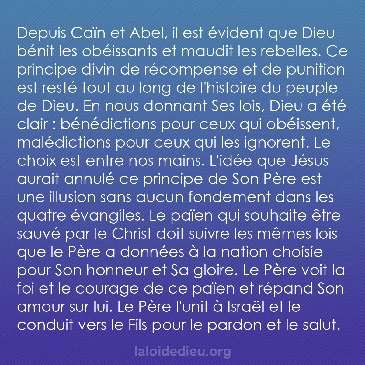 b0267 - Post à propos de la Loi de Dieu : Depuis Caïn et Abel, il est évident que Dieu bénit les obéissants...