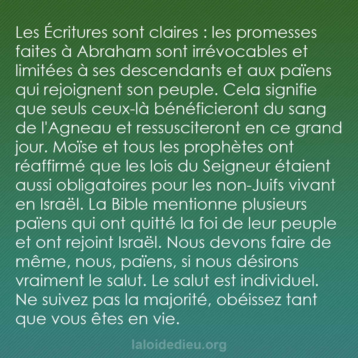 b0270 - Post à propos de la Loi de Dieu : Les Écritures sont claires : les promesses faites à Abraham...