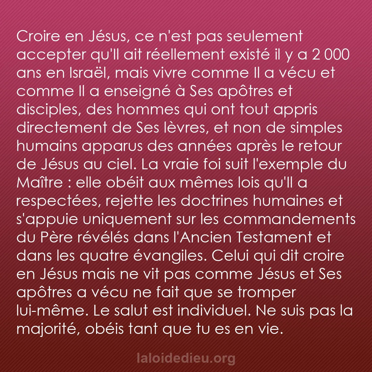 b0319 - Post à propos de la Loi de Dieu : Croire en Jésus, ce n