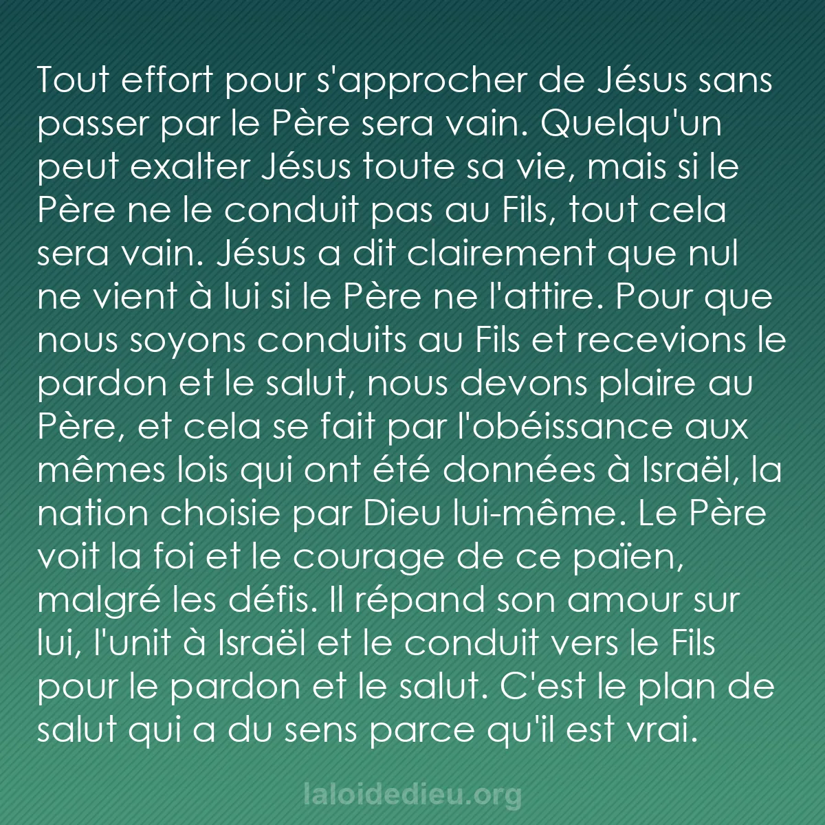 b0345 - Post à propos de la Loi de Dieu : Tout effort pour s