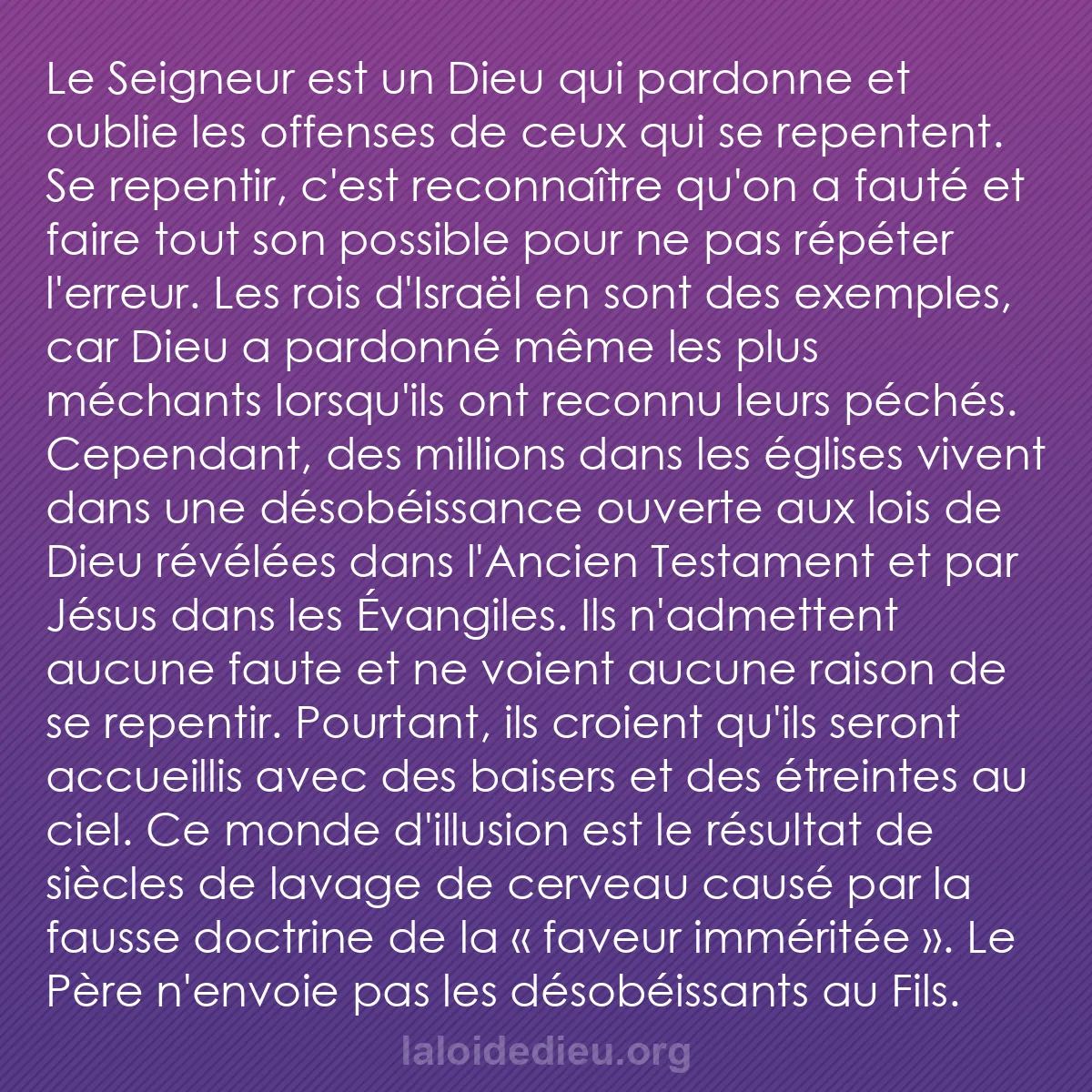 b0351 - Post à propos de la Loi de Dieu : Le Seigneur est un Dieu qui pardonne et oublie les offenses...