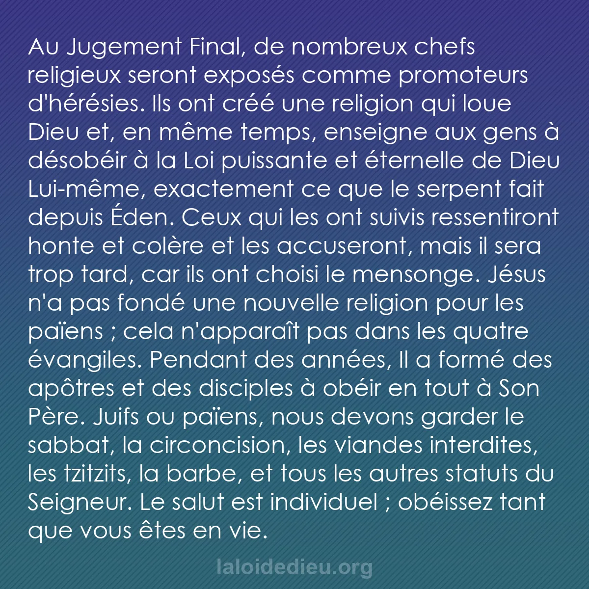 b0397 - Post à propos de la Loi de Dieu : Au Jugement Final, de nombreux chefs religieux seront exposés...