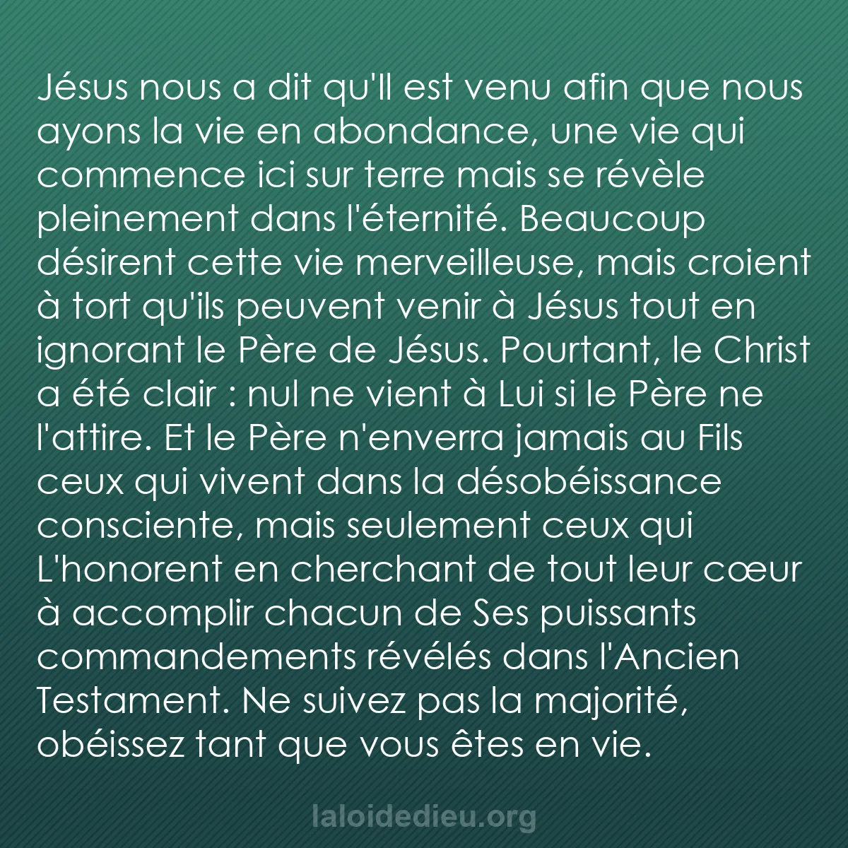 b0400 - Post à propos de la Loi de Dieu : Jésus nous a dit qu