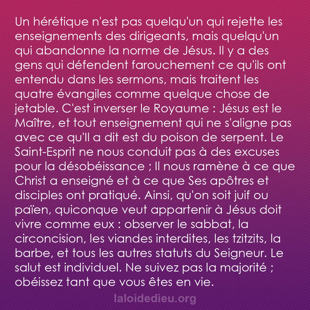 b0401 - Post à propos de la Loi de Dieu : Un hérétique n
