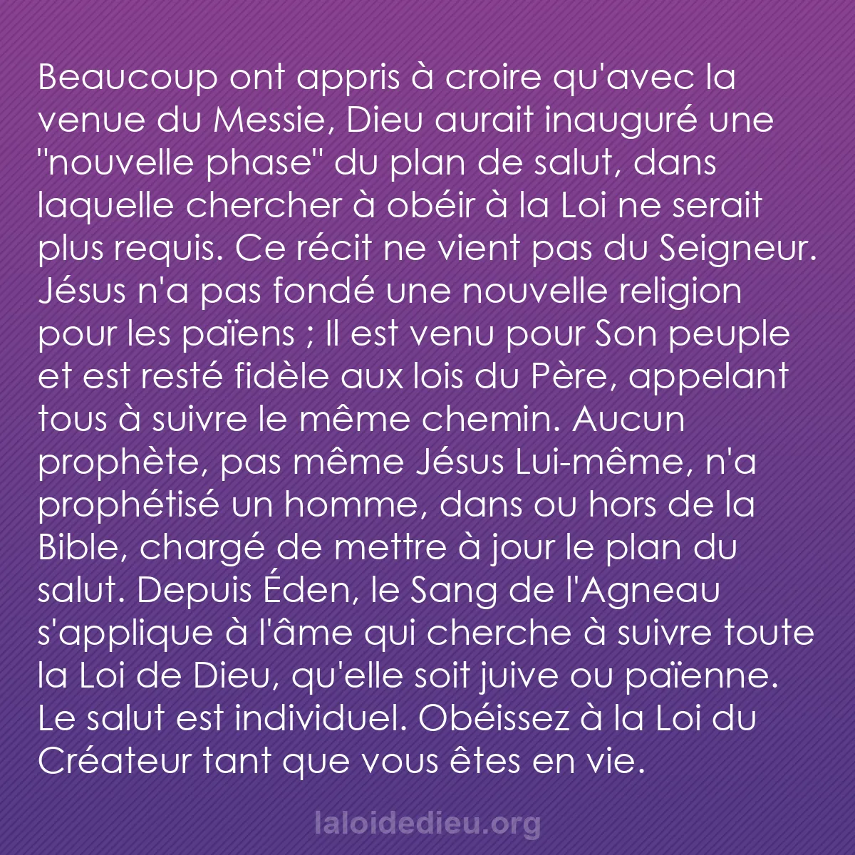 b0411 - Post à propos de la Loi de Dieu : Beaucoup ont appris à croire qu