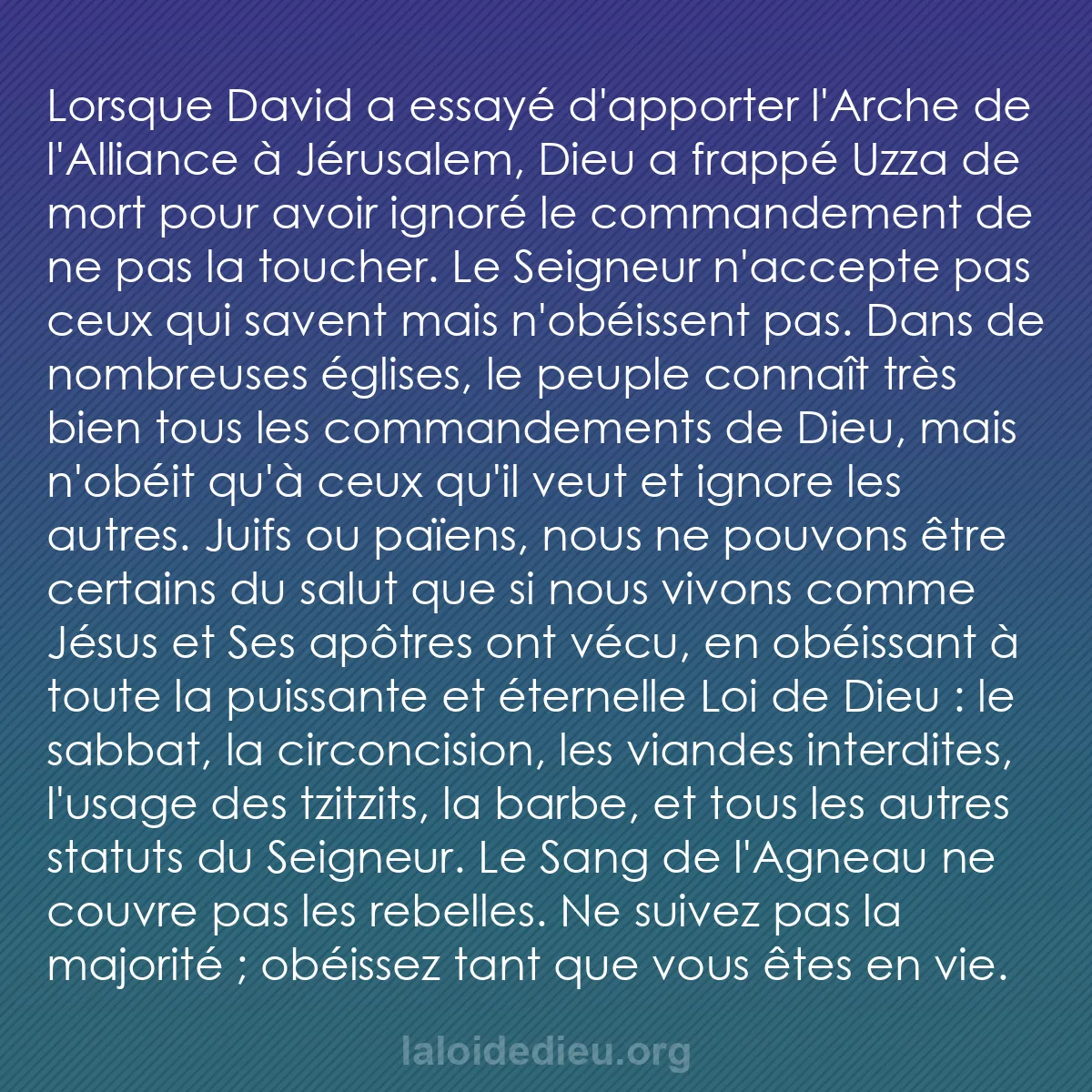 b0417 - Post à propos de la Loi de Dieu : Lorsque David a essayé d
